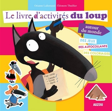 Livre d'activités du loup autour du monde (Auzou)