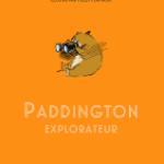 Paddington explorateur - michael Bond (Michel Lafon)