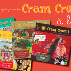 cram cram, magazine pour petits voyageurs