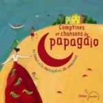 Comptines et chansons de Papagaio