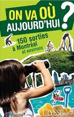 Guide de voyage : On va où aujourd'hui ? Montréal