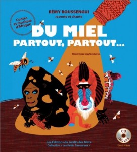 "Du miel, partout, partout" Rémy Boussengui