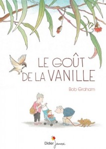 Le goût de la vanille" de Bob Graham