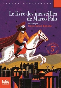 Le livre des merveilles de Marco Polo - Folio Junior