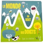 Tout-petits : "Le monde du bout des doigts " éditions Tourbillon