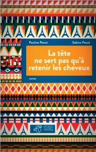 La tête ne sert pas qu'à retenir les cheveux - Edition Thierry Magnier