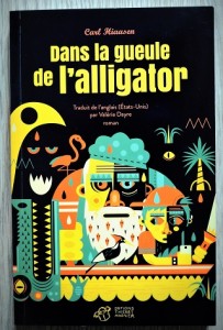 Dans la gueule de l'alligator - Carl Hiassen - Editions Thierry Magnier