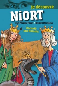 Je découvre Niort - raconté aux enfants - Geste éditions