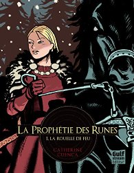 La prophétie des runes - Catherine Cuenca