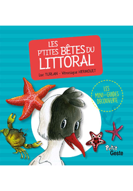 Les petites bêtes du littoral - Geste Editions