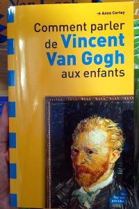 Van Gogh et la Provence : livres pour enfants