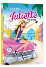 Juliette à La Havane - Rose Line Brasset - Kennes