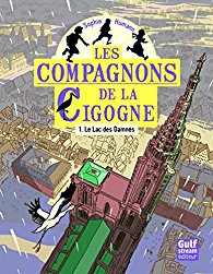 les compagnons de la cigogne - le lac des Damnés