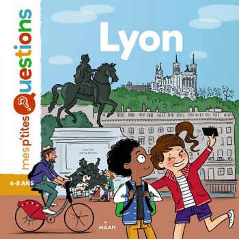 Mes petites questions - Lyon - documentaire Jeunesse
