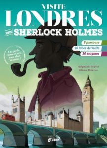 visite Londres avec Sherlock Holmes