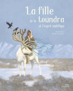 La Fille de la toundra et l'esprit maléfique