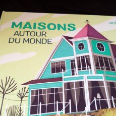 maisons autour du monde