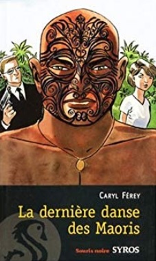 la dernière danse des Maoris de Caryl Férey