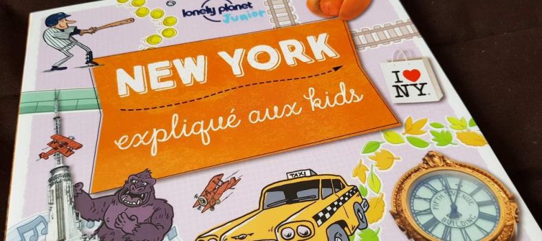 guide de voyage pour enfant new york expliqué aux kids
