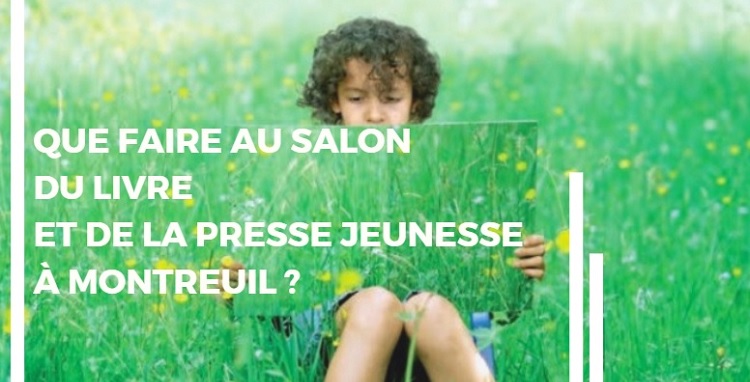 salon du livre et de la presse jeunesse 2018 - Montreuil