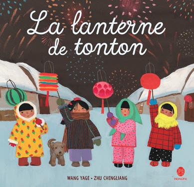 album "la lanterne de tonton" sur le Nouvel An chinois