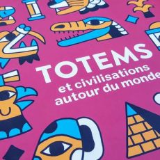 Totems et civilisations autour du monde