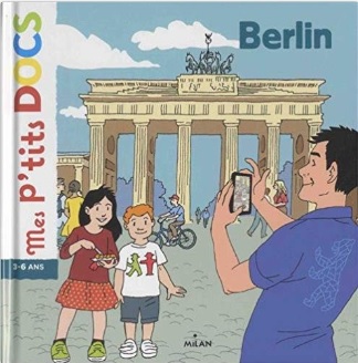 sélection de livres pour enfants et ados sur le Mur de Berlin