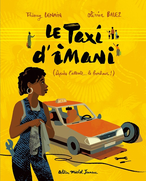 Le taxi d'Imani - Albin Michel Jeunesse