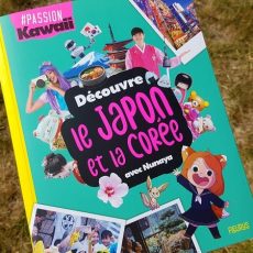 Découvre le Japon et la Corée avec Nunaya