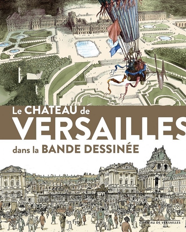 Catalogue d'exposition - Exposition 2020 : le Château de Versailles dans la bande dessinée
