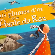 Les trois plumes d'or de la Pointe du Raz