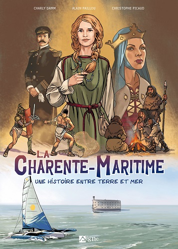 BD : la Charente-Maritime, une histoire entre terre et mer