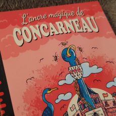 L'ancre magique de Concarneau de Valérie Thiébaut - Héros d'Armor