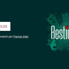 Podcast - France Inter - Les bestioles