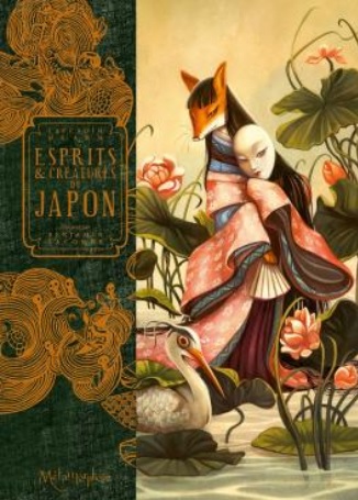 Esprits et créatures du japon de Benjamin Lacombe