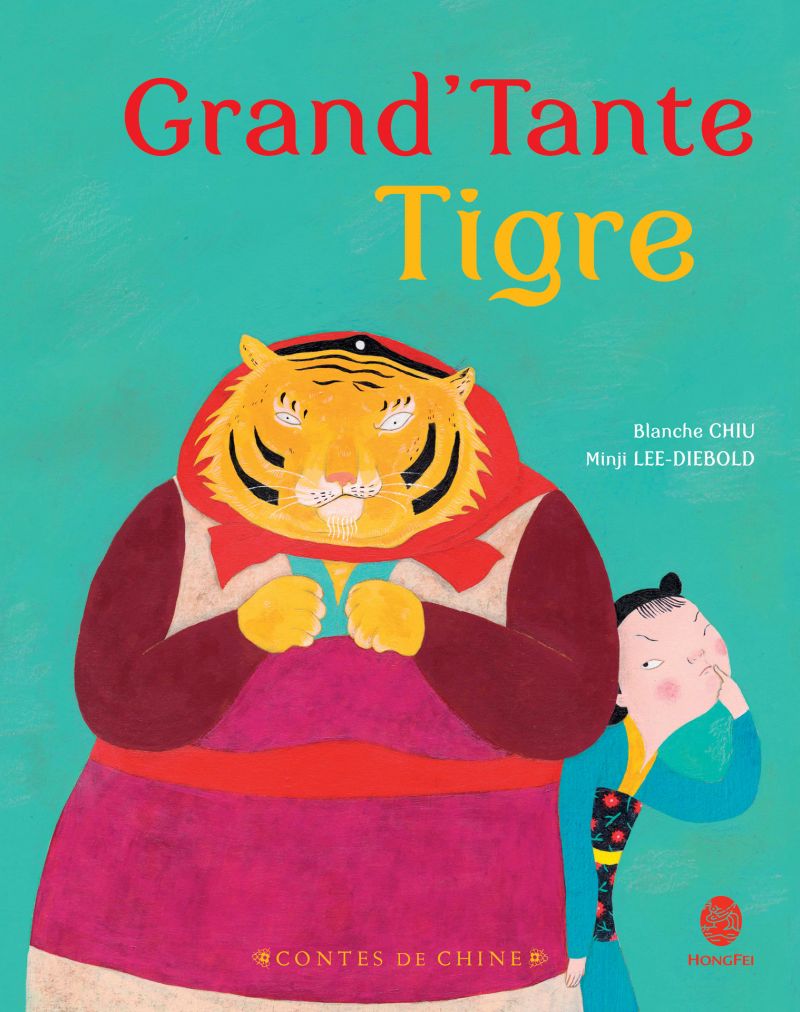Grand tante tigre - Livres pour enfants - Année du tigre d'eau
