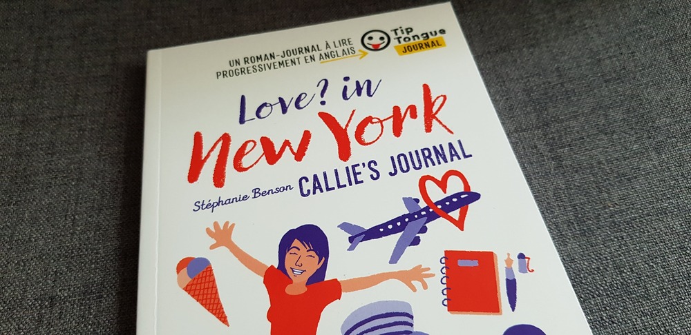 Roman bilingue français / anglais : love in New York - Collection Tip Tongue