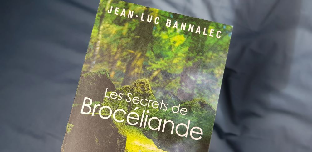 Les secrets de Brocéliande de jean Luc Bannalec