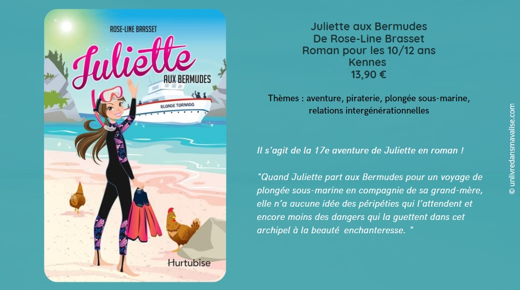 juliette aux Bermudes - romand e Rose-Line Brasset