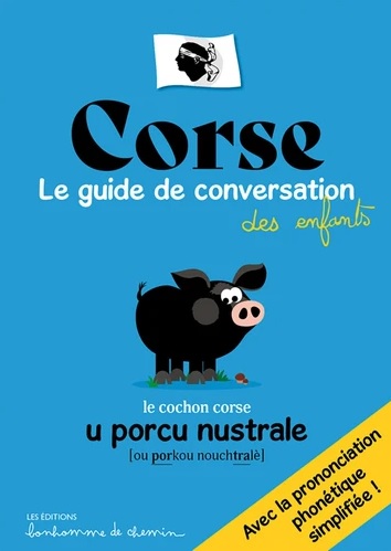 Corse, le guide de conversation des enfants