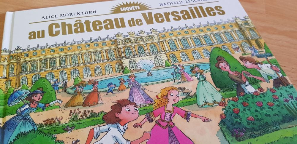 Enquête au château de Versailles - Gründ
