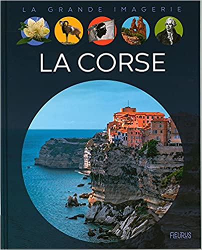 La grande imagerie : La Corse