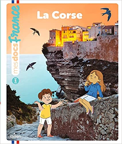 Mes docs France : la Corse