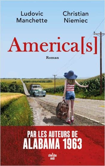 Roman : America[s] de Ludovic Manchette et Christian Niemiec