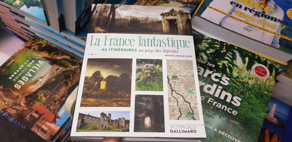 "La France fantastique" de Dimitri de Larocque Latour - Livres autour du voyage : sélection de Noël