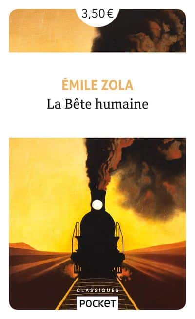 La bête humaine d'Emile Zola