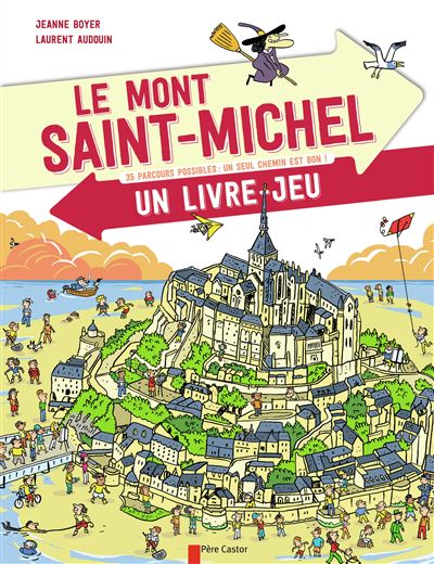 Le Mont Saint Michel : un livre-jeu