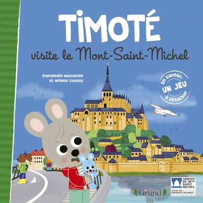 Timoté visite le Mont Saint Michel
