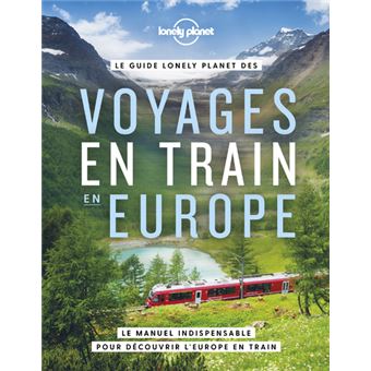 Guide : voyages en train Europe