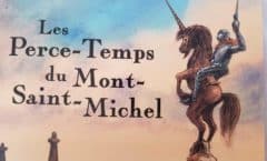 Livre pour enfants sur le Mont Saint Michel : Les Perce-Temps du Mont-Saint-Michel - Fabian Grégoire - BD jeunesse
